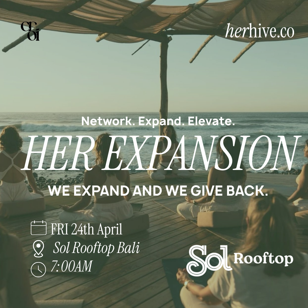 wellness event in Her Expansion at Sol Rooftop Bali A Bali / rooftop experience for women